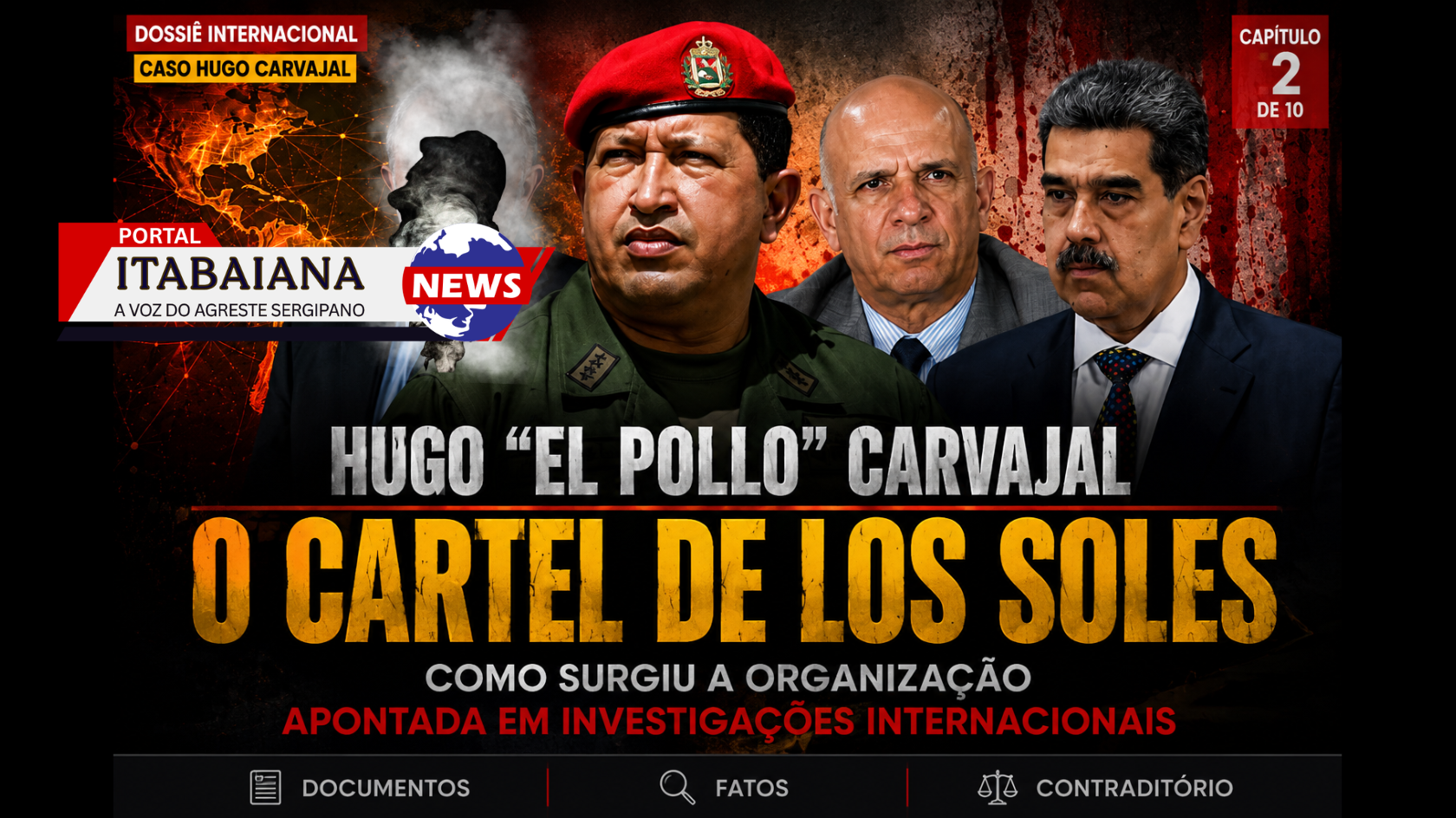 CASO HUGO CARVAJAL – O Cartel de los Soles